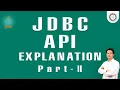 JDBC API Explanation Day-4