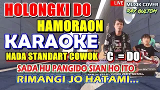 Download KARAOKE HOLONGKI DO HAMORAON C = DO || NADA STANDART COWOK - Style Voice MP3