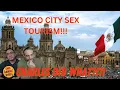 Mexico City Sex Travel Vlog Chuck and Sex Workers