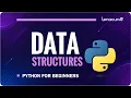 Python Data Structures Explained Lists Tuples Dictionaries Sets