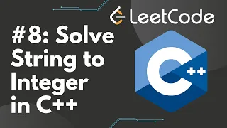 Solve String to Integer atoi in C LeetCode Step-by-Step Solution