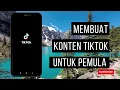 Download Lagu Cara Membuat Konten TikTok untuk Pemula