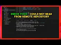 Error fixed could not read from remote repository Github Error