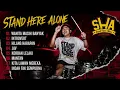 WANITA MASIH BANYAK - STAND HERE ALONE FULL ALBUM TERBARU 2026