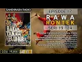 Download Lagu Seri 19 - 24 | Episode 17 | Rawa Rontek || Babat Tanah Leluhur