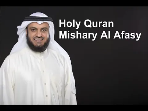 Download MP3 Cijeli  Kur'an - Šejh Mišari Al-Afasi