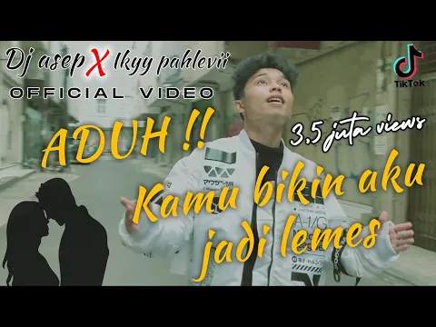 Download MP3 Asep \u0026 Ikyy Pahlevii - Aduh kamu itu bikin aku lemes ❤️ ( Official Video Clip)