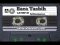 Lagu Qasidah Sahara timur BACA TASBIH vocal Latief M