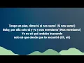 Key-Key ft. OZUNA - Tengo Un Plan Remix (Lyrics/Letra)