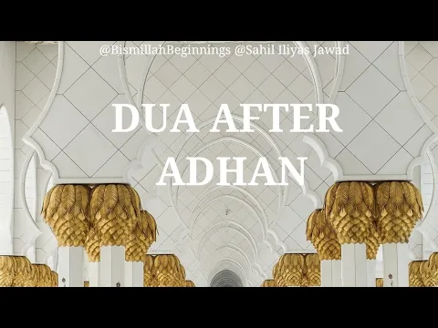 Download MP3 Dua after Adhan/Azan REPEATED | Muslim call to salah/prayer | Easy to memorise | Clearly pronounced