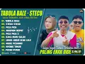 Download Lagu TABOLA BALE - Silet Open Up ft. Juan Reza \u0026 Diva Aurel | STECU STECU | PICA PICA | LAGU TIMUR 2025