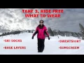 Take 3 Ride Free - What to Wear