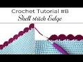 EASY Crochet SHELL Stitch Border Shell STITCH Edge