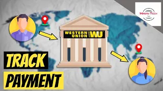 How to track Western Union Payment Western Union Track Money Transfer