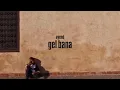 AYENÉ – Gel Bana [Official Audio]