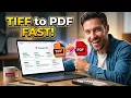 How to Convert TIFF to PDF PDF to TIFF - Fast Easy Method for Any Device
