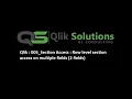 Qlik 005 - Section Access Row level data reduction on multi field using Link Table