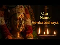 Download Lagu Om Namo Venkateshaya | Powerful Mantra of Lord Venkateswara