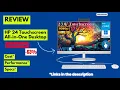 HP 24 Touchscreen All-in-One Review The Best Home Office PC of 2025 32GB RAM 1TB SSD Power