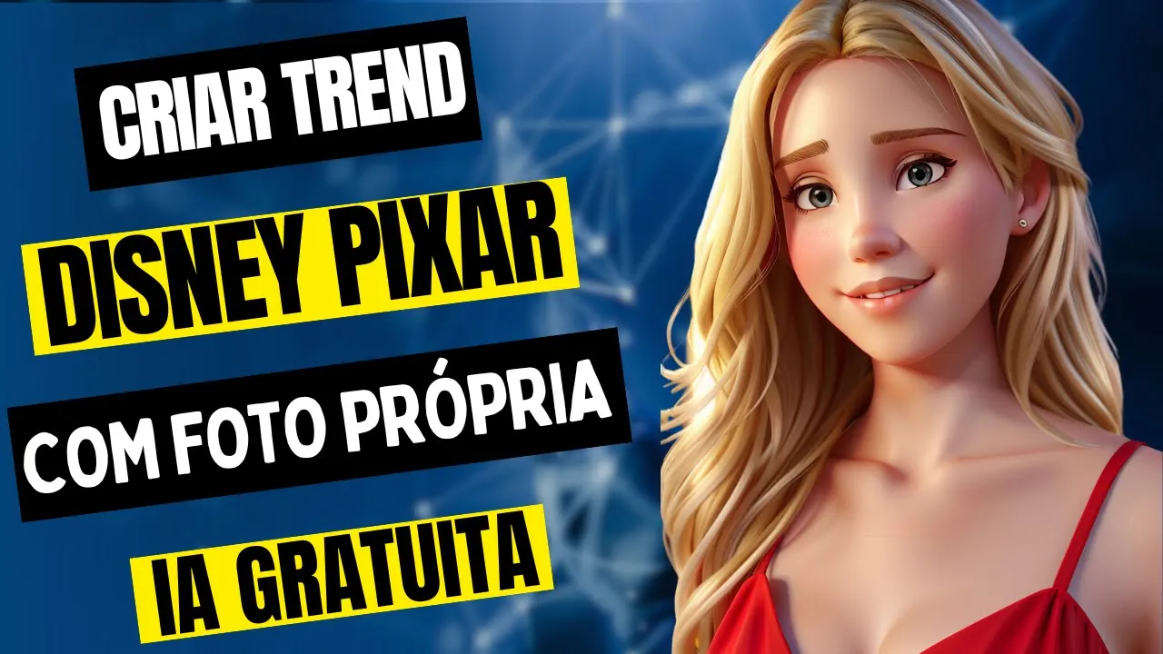 COMO FAZER A TREND DA DISNEY PIXAR COM A MINHA FOTO USANDO INTELIGÊNCIA ARTIFICIAL GRÁTIS