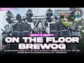 Download Lagu DJ ON THE FLOOR - BREWOG FT KALEM GANK | TRAP X PARTY FULL BASS |NEW VIRAL FYP TIK TOK|BK 29 PROJECT