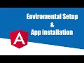 Angular Crash Course - Environmental Setup Part 2