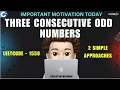 Three Consecutive Odds Important Motivation 2 Approaches Leetcode 1550 codestorywithMIK