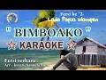 Download Lagu lagu karaoke Bimboako. Lada papua bahasa waropen.