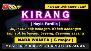 kirang karaoke nada wanita cewek nayla fardila koplo pargoy jaranan female key kurang