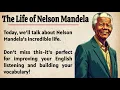 Download Lagu The Life of Nelson Mandela || Learn English Through Story 🔥 || Graded Reader || Listening Practice ✅