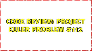 Code Review Project Euler problem 4 Solutions