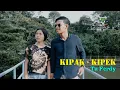 KIPAK KIPEK - Tu Ferdy