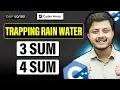 Lecture 30 Trapping Rain Water 3 SUM 4 SUM