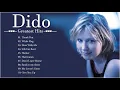 Download Lagu Dido Greatest Hits Full Playlist 2021 -  Best Songs by Dido Playlist