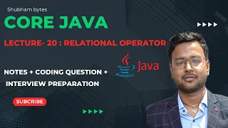 Lecture-20 Relational Operator In Java Core Java Full Course Hindi Tutorial Shubham Bytes