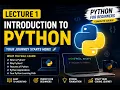 Python Lecture 1 Introduction to Python for Beginners Complete Python Course