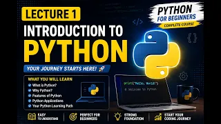 Python Lecture 1 Introduction to Python for Beginners Complete Python Course
