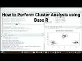 How to Perform Cluster Analysis using Base R