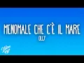 Download Lagu Olly - Menomale che c'è il mare