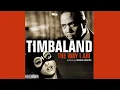 Download Lagu Timbaland, Ariana Grande - The Way I Are (\