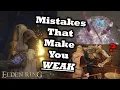 12 Mistakes You Really Need To STOP Making In Elden Ring Elden Ring Tips Tricks