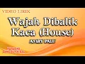 Download Lagu Amry Palu - Wajah Dibalik Kaca House (Official Video Lirik)