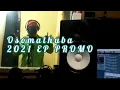 Download Lagu Osomathuba EP Promo(3Hits)🔥🔥🔥