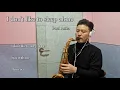 Download Lagu I don't like to sleep alone색소폰연주 정태영 saxophone cover
