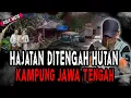 Download Lagu DESA TENGAH HUTAN, HAJATAN HOROR DI KAMPUNG JAWA TENGAH!