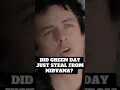 Did Green Day steal or pay homage to Nirvana? #greenday #nirvana