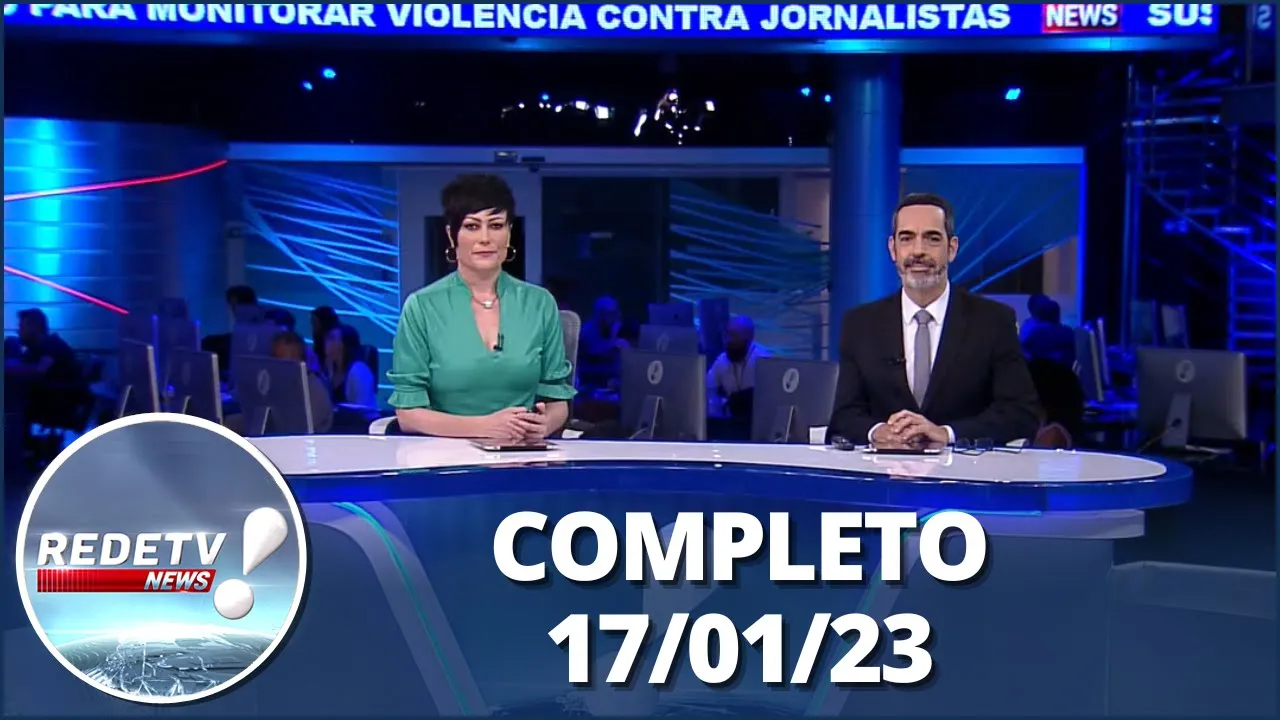 RedeTV News (17/01/23) | Completo