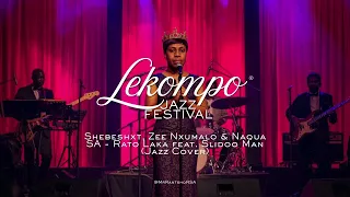 shebeshxt zee nxumalo u0026 naqua sa rato laka feat slidoo man jazz cover 