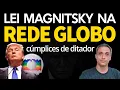 Download Lagu MAGNITSKY NA REDE GLOBO - Cúmplices de um violador de direitos humanos