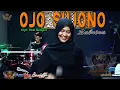 Download Lagu Ojo Sujono - SABRINA (Cipt Didi Kempot) New GARAGA Djadut Sragen - AEZTHA Studio